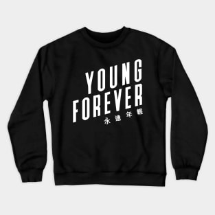 Young forever (BTS) - Black Crewneck Sweatshirt